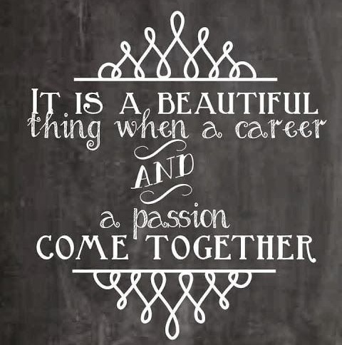 Passion and Career