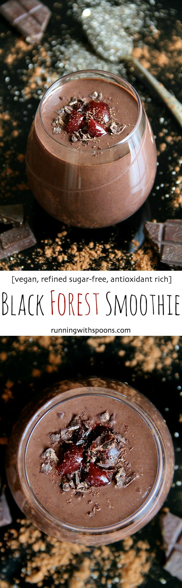 Black Forest Smoothie -- naturally sweet and loaded with antioxidants. You'd never believe this decadently chocolatey smoothie is super healthy! | runningwithspoons.com #vegan #recipe #chocolate