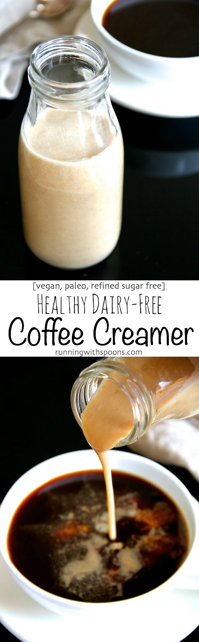 Dairy-free Coffee Creamer -- this naturally sweetened, vegan coffee creamer is a healthy and delicious alternative to store-bought creamers. It's gluten-free, Paleo-friendly, and tastes AMAZING! || runningwithspoons.com