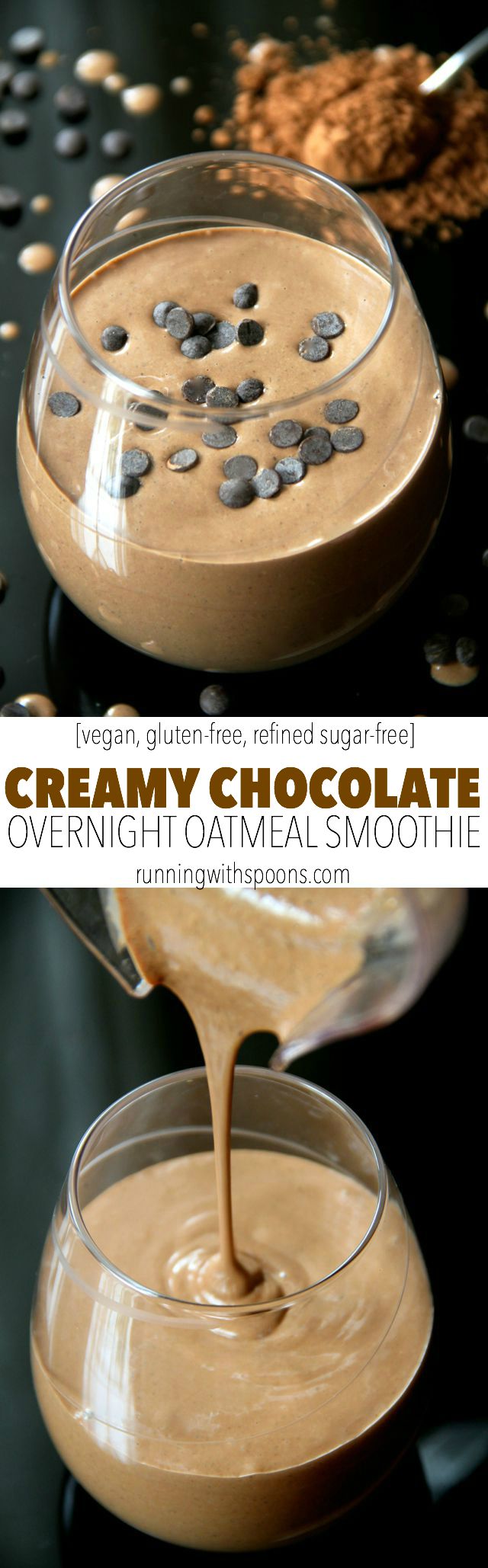 Chocolate Overnight Oatmeal Smoothie -- smooth, creamy, and sure to keep you satisfied for hours! This vegan smoothie will knock out those chocolate cravings while providing you with a balanced breakfast or snack || runningwithspoons.com #vegan #healthy
