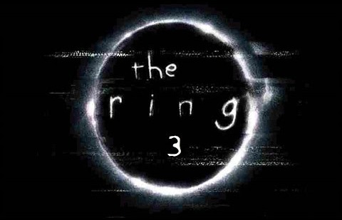 The Ring 3