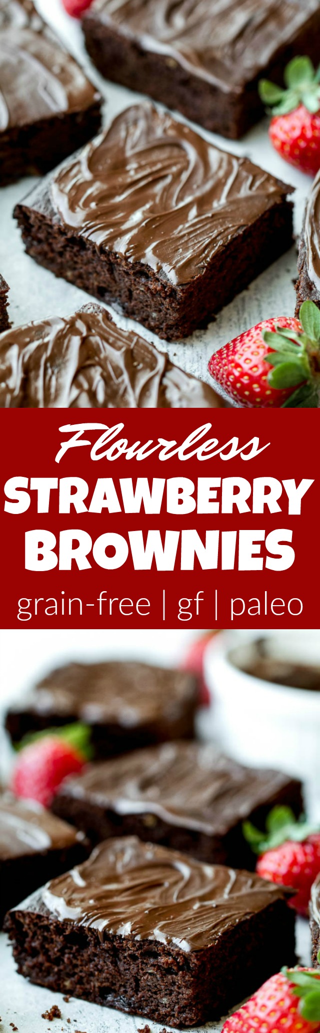 Flourless Strawberry Brownies made in one bowl with super simple ingredients! They’re grain-free, oil-free, and refined-sugar-free, so they make a deliciously healthy gluten-free and paleo treat for when those chocolate cravings hit | runningwithspoons.com