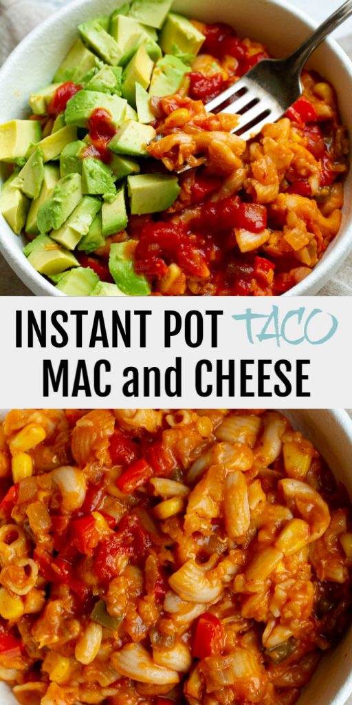 An Instant Pot Taco Mac and Cheese that's super cheesy and loaded with flavour! Easily made gluten-free and/or vegan, it's a perfect option for those looking for a quick and healthy meal.